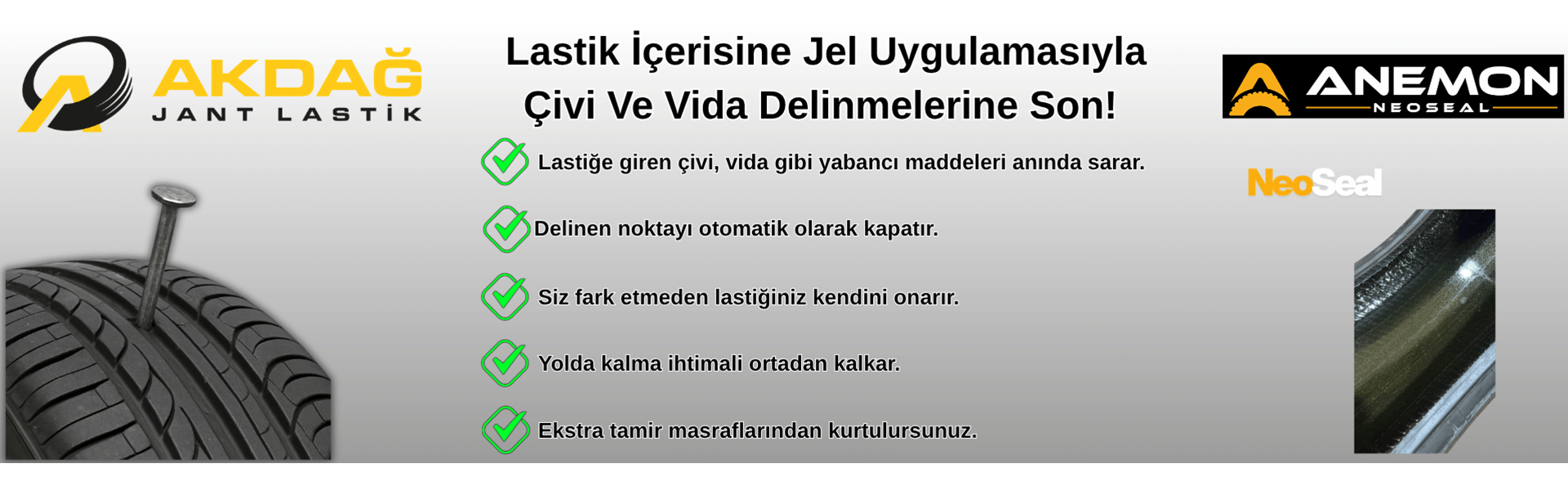 İzmir’de Lastik İçine Jel Uygulamasıyla, Çivi ve Vida Delinmelerine Son!